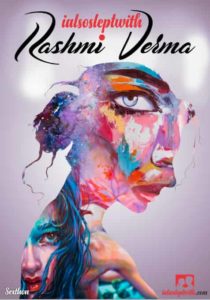 Love Thon I also slept with Rashmi Verma
