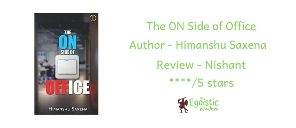 The ON Side of Office Himanshu book review