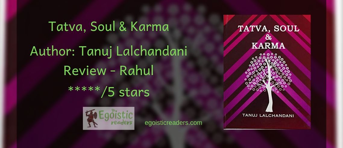 Tatva, Soul & Karma book review