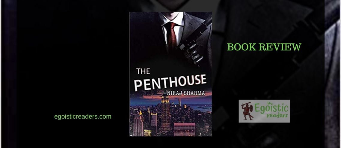 The Penthouse by Niraj Sharma book review