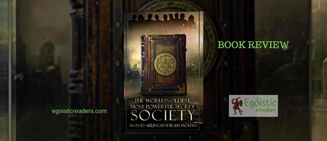 The World's Oldest most powerful secret society book review