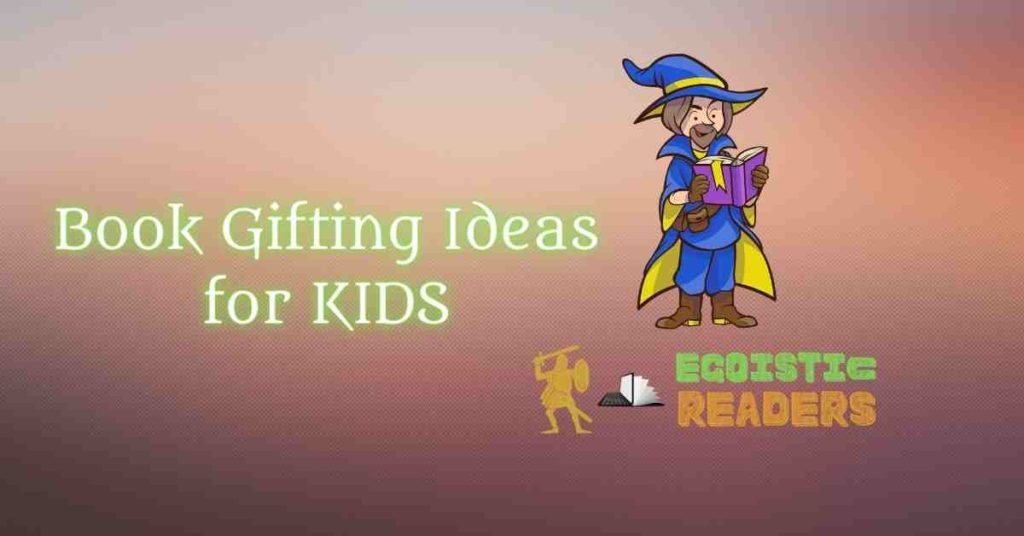 Book gifting ideas for kids indian children literature