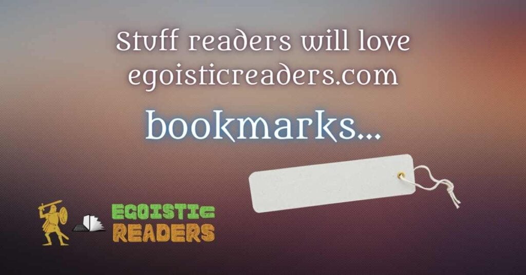 bookmarks for readers book lovers egoistic readers blog