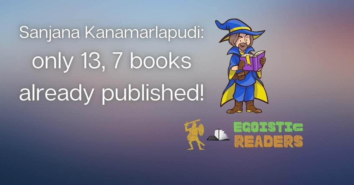 Sanjana Kanamarlapudi only 13, 7 books already published!